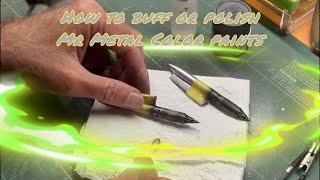 How to Buff or Polish Mr Metal Color Buffable Paints [upl. by Trev]