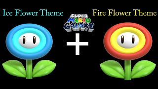 Heres what the Ice Flower Theme and Fire Flower Theme sound like combined [upl. by Janik]