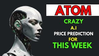 Insane COSMOS ATOM Price Prediction for THIS WEEK by AI [upl. by Krever]