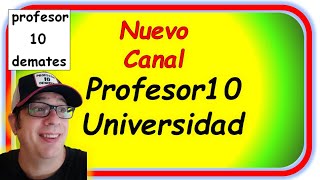 🔥 Universidad profesor10demates Nuevo Canal [upl. by Karli425]