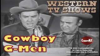 Cowboy GMen  Season 1  Episode 32  Spring the Trap  Russell Hayden Jackie Coogan [upl. by Aronid]