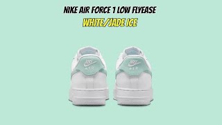 Nike Air Force 1 Low Flyease WhiteJade Ice [upl. by Enelam]