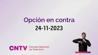 Franja Plebiscito Constitucional Opción en contra 24112023 [upl. by Serafine]