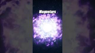 Magnetars 🥶🔥 magnetar cosmos space edit shorts shortsfeed [upl. by Adnilec]