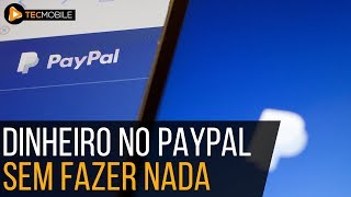 COMO GANHAR DINHEIRO NO PAYPAL SEM FAZER NADA  MÉTODO ATUALIZADO 2018 [upl. by Mic]