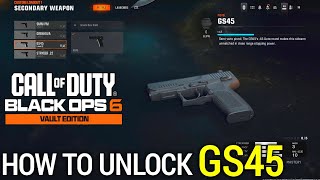 How to Get GS45 BO6 GS45 Pistol Unlock BO6  How to Unlock GS45 BO6 GS45 Pistol [upl. by Laina]