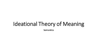 Ideational theory of meaning by John LockSemantics [upl. by Wyck]