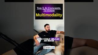 Top 5 MustKnow AI Concepts  Multimodality [upl. by Elocen62]