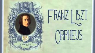 Liszt  Orpheus [upl. by Geldens]