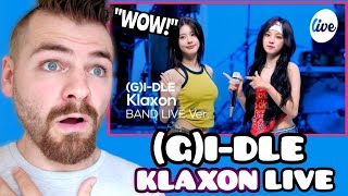 Reacting to GIDLE  “Klaxon”  Its Live FULL Performance  REACTION [upl. by Lebiralc]