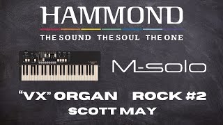 Hammond Msolo VX Combo Organ Video Demo ROCK2 [upl. by Torr]