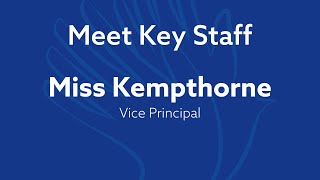 Meet Key Staff  Miss Kempthorne [upl. by Hillard]