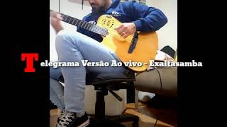 Telegrama  Exaltasamba Ao Vivo [upl. by Asilehc]