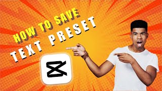Create Your Brand Kit How to Save a Text Preset that Represents Your Edits in the CapCut Mobile [upl. by Gan]
