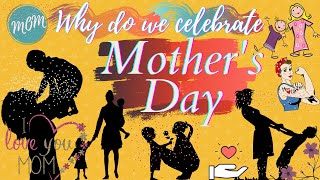 Mothers Day 2023  Why do we celebrate Mothers Day  Second Sunday of May  Happy Mothers Day 2023 [upl. by Soloma66]