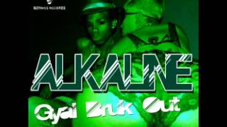 Alkaline  Gyal Bruk Out Notnice Records RAW Oct 2013 [upl. by Astiram]