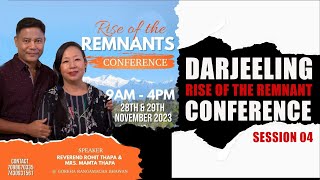 DARJEELING REMNANT CONFERENCE SESSION 04  NEPALI [upl. by Itin]