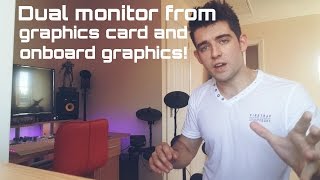 How to  Dual monitor using graphics card and onboard [upl. by Hazeefah]