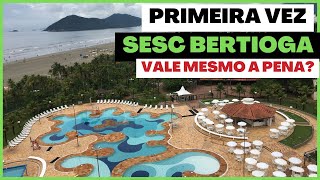 FOMOS SORTEADOS PARA CONHECER O SESC BERTIOGA PELA PRIMEIRA VEZ  FAMILIA [upl. by Bindman]