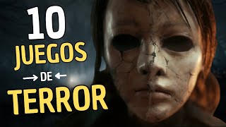 TOP 10 MEJORES JUEGOS DE TERROR [upl. by Etirugram283]