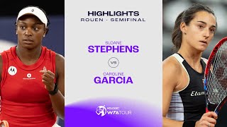 Sloane Stephens vs Caroline Garcia  2024 Rouen Semifinal  WTA Match Highlights [upl. by Ainej]