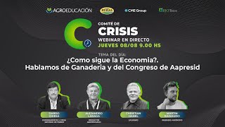 Comité de Crisis 225  ¿Como sigue la Economia Hablamos de Ganaderia y del Congreso de Aapresid [upl. by Nitsuj]