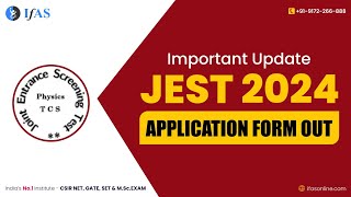 JEST Application Form Out  JEST 2024 Application Form Started  JEST 2024 [upl. by Alton449]