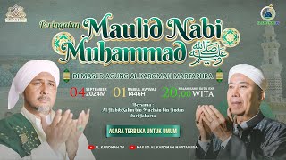 AL KAROMAH TV  LIVE PERINGATAN MAULID NABI BESAR MUHAMMAD SHALLALAHU ALAIHI WASALLAM  04 SEPT 2024 [upl. by Atived]