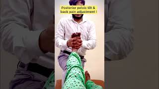 Posterior pelvic tilt amp back pain adjustment  familychiropractor pelvictilt backpain explore [upl. by Nawiat]