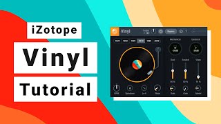 Free Plugin for Lofi  iZotope Vinyl Tutorial [upl. by Viradis503]