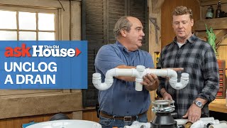 How to Unclog Any Drain  Ask This Old House [upl. by Willock]