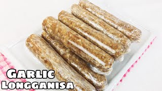 VIGAN LONGGANISA  Garlic Logganisa Easy Ilocano Recipe Ilocano [upl. by Lacsap983]