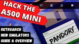 THE A500 Mini Pandory Mod Hack is AWESOME Guide amp Overview RetroArch New Emulators Fixes [upl. by Kappel]