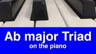 Ab Major Triad Piano Tutorial✨ [upl. by Fleisher]