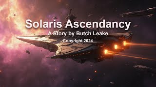 Solaris Ascendancy S [upl. by Ethban]