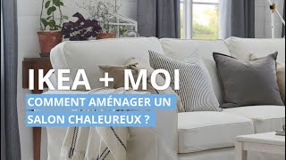 Comment aménager un salon chaleureux   IKEAMOI [upl. by Crosse]