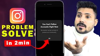 How to Fix You Cant Follow Account Right Now Instagram Problem 2024 [upl. by Blynn]