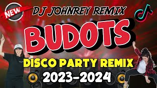 NONSTOP VIRAL BUDOTS REMIX 2023  2024  DJ JOHNREY DISCO REMIX [upl. by Maccarone]