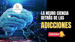 LA NEURO CIENCIA DETRÁS DE LAS ADICCIONES 🤔🧠 [upl. by Nare41]