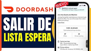 Como Salir De La Lista De Espera De Doordash  En 2024 [upl. by Enirod482]