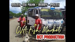 CVA FISH MARKET  by SOLEX  D4MAHN  BOBBY  POLEX BCT PROD PRODUCED BY DIBZ [upl. by Loris]