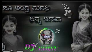 HU ADRA MADANI NINNA AAGAVA KANNADA JANAPADA DJ REMIX SONGS DJ MIX VIDEO KANNADA DJREMIX DJYAMANU [upl. by Sacttler]