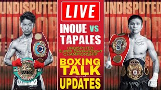 🔴LIVE Marlon Tapales vs Naoya Inoue Boxing Talk amp Updates Anyare Mas Lalong Naging DEHADO [upl. by Ahset]