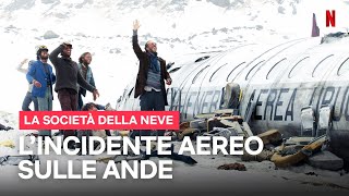 LO SCONVOLGENTE SCHIANTO AEREO sulle ANDE in LA SOCIETÀ DELLA NEVE  Netflix Italia [upl. by Mariand]