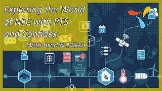 Exploring the World of NFC with PTS and Confidex [upl. by Shirlene]