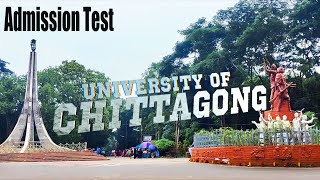 University of Chittagong  চট্টগ্রাম বিশ্ববিদ্যালয়  Admission test 2022 [upl. by Skolnik]