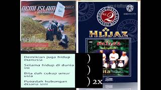 Pelita Hidup Hijjaz Karaoke 2022 [upl. by Valdemar]