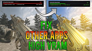 How To Fix Modern Warfare 3 OTHER APPS High VRAM Usage Performance Issues on PC Warzone 3 [upl. by Nywloc]