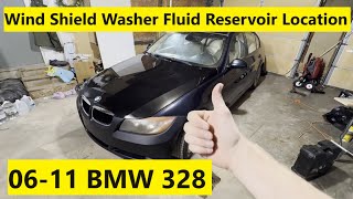 Windshield Washer Fluid Reservoir Location BMW 328i 06 07 08 09 10 11 2006 2007 2008 2009 2010 2011 [upl. by Androw]