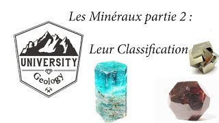 University Geology 4 Partie 2  Les Minéraux et Leur Classification [upl. by Bleier744]